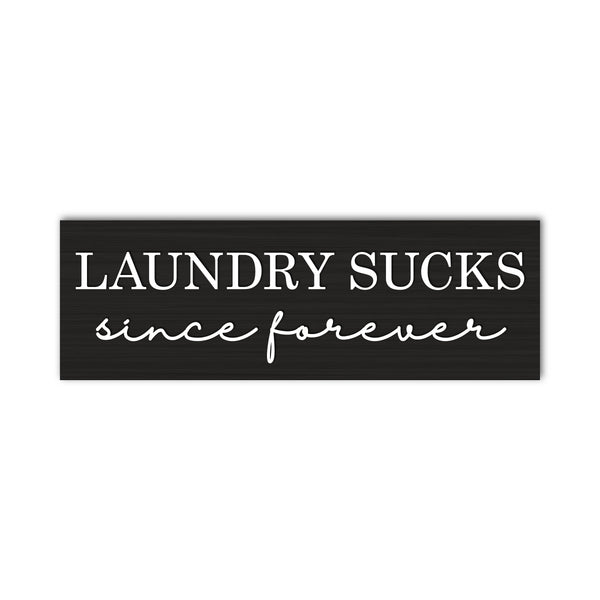 Laundry Sucks Since Forever