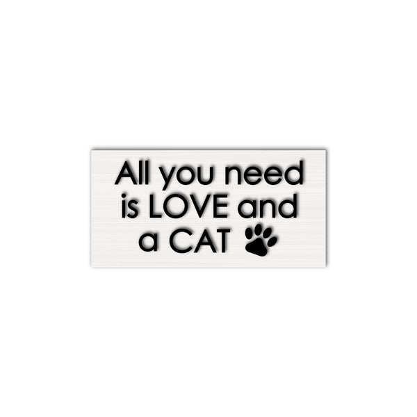 All You Need Is Love And A Cat