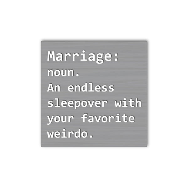Marriage: noun