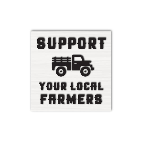 Support Your Local Farmers